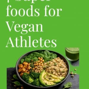 7 Super Foods For Vegan Athletes